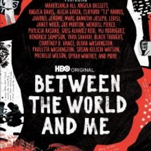 HBO's BETWEEN THE WORLD AND ME Debuts November 21