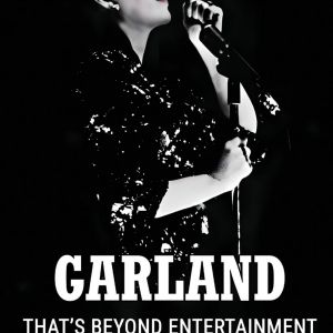 Book Review: GARLAND--THAT'S BEYOND ENTERTAINMENT Is a Grand Guide to Judy's Legacy