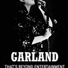 Book Review: GARLAND--THAT'S BEYOND ENTERTAINMENT Is a Grand Guide to Judy's Legacy