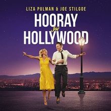 Liza Pulman and Joe Stilgoe to Star in HOORAY FOR HOLLYWOOD at Duchess Theatre