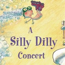 A SILLY DILLY CONCERT is Coming to Legacy Theatre