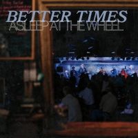 Asleep at the Wheel Kicks Off 50th Anniversary With New EP