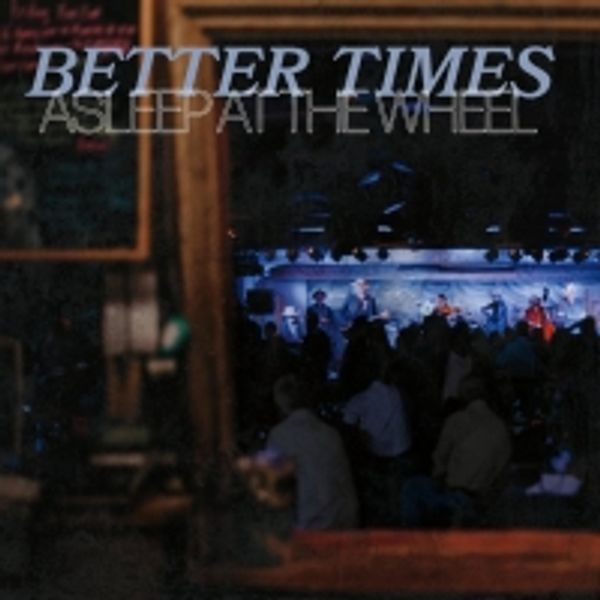 Asleep at the Wheel Kicks Off 50th Anniversary With New EP Photo