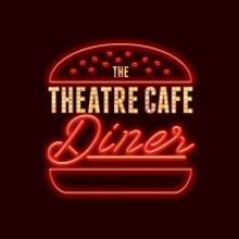 The Theatre Café Diner Is Now Officially Open To The Public