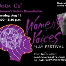 Mad Cow Theatre Announces Finalists For 1st Annual Women's Voices Festival