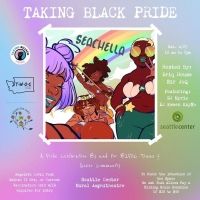 Taking B(l)ack Pride Presents Seachella: A One-Day Festival at Seattle Center on…