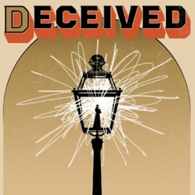 Review: DECEIVED at The Old Globe