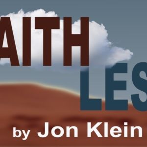 Washington Stage Guild Season Opens with Area Premiere of FAITHLESS by Jon Klein in…