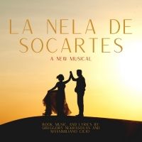 LA NELA DE SOCARTES Makes its New York Virtual Premiere Next Month at the 10th…