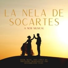 LA NELA DE SOCARTES Makes its New York Virtual Premiere Next Month at the 10th Annual