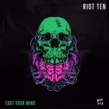 Riot Ten Releases New Single 'Lost Your Mind'