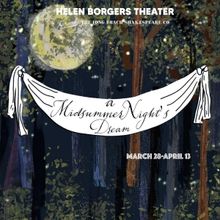 A MIDSUMMER NIGHT’S DREAM Comes To Long Beach Shakespeare Company