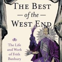 Zuleika Books to Release THE BEST OF THE WEST END by Charles Duff