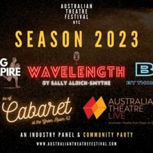 Australian Theatre Festival NYC Unveils 2023 Season Featuring 3 Plays, a Cabaret &…