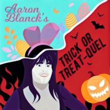 AARON BLANCK'S TRICK OR TREAT-QUEL Casts Spell on Epic