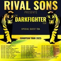 Rival Sons Announce UK & EU 'Darkfighter' Tour