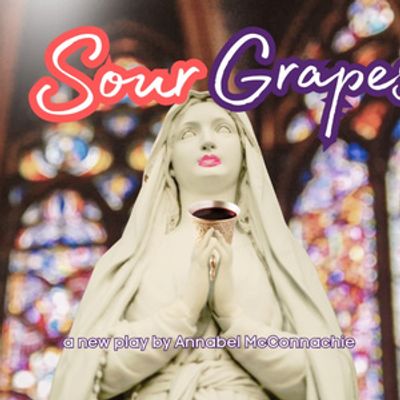 SOUR GRAPES to Premiere at CWP Evolution Festival in NYC
