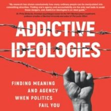 Dr. Emily Bashah & Paul E. Johnson Release New Book ADDICTIVE IDEOLOGIES