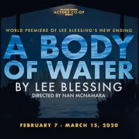 Lee Blessing's A BODY OF WATER is Coming To Actors Co-op in February
