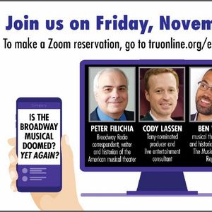 TRU to Present 'Is The Broadway Musical Doomed? Yet Again?'