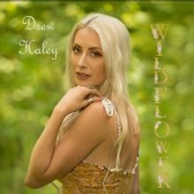 Drew Haley Releases Long Awaited Single 'Wildflower'