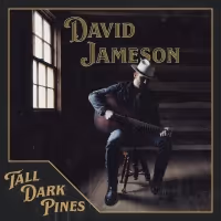 David Jameson Releases Country Noir Record 'Tall Dark Pines'