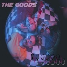 Australia's The Goods Share New Song 'Voodoo' from Upcoming Album