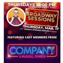 COMPANY Cast Members to Join This Week's BROADWAY SESSIONS