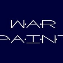 WAR PAINT Streaming Digitally At 2021 Big Sky Fringe Festival