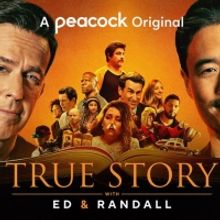 VIDEO: Peacock Shares TRUE STORY WITH ED AND RANDALL Trailer