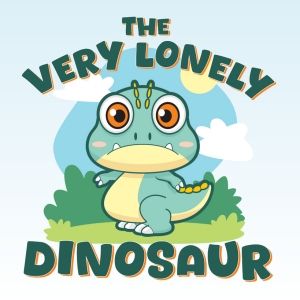 THE VERY LONELY DINOSAUR Comes to CPH Family Theatre