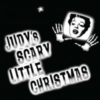 Majestic Theatre to Present JUDY'S SCARY LITTLE CHRISTMAS