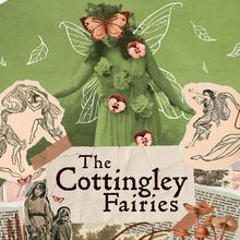 THE COTTINGLEY FAIRIES to Have World Premiere at Birmingham Hippodrome in April 2026