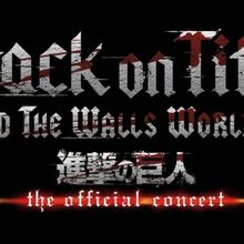 ATTACK ON TITAN - BEYOND THE WALLS TOUR is Coming to The Fabulous Fox