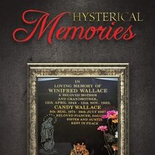 Eugene Wallace Releases Memoir HYSTERICAL MEMORIES