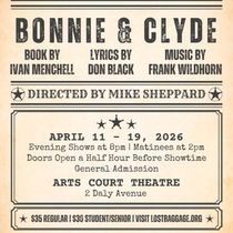 Frank Wildhorn's BONNIE & CLYDE to be Presented at Arts Court Theatre