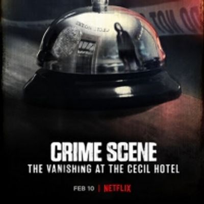 VIDEO: Watch the Trailer for CRIME SCENE: THE VANISHING AT THE CECIL HOTEL