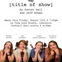 BWW Review: [TITLE OF SHOW] at Carousel Theatre Of Indianola