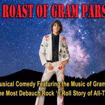 THE ROAST OF GRAM PARSONS to Play Pete’s Candy Store This Month