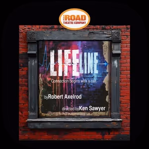 LIFELINE World Premiere to be Presented at The Road Theatre Company