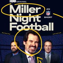 Miller Night Football to Debut on HBO