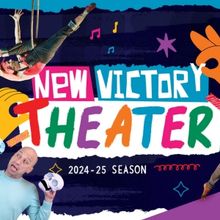 Two World Premieres & More Set for New Victory Theater 2024-25 Season