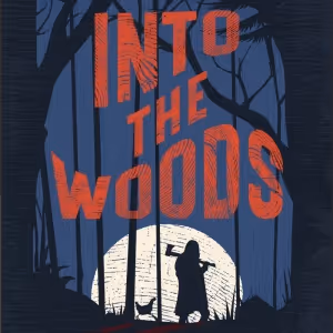 Indiana University Summer Theatre Presents Stephen Sondheim's INTO THE WOODS