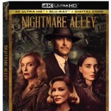 NIGHTMARE ALLEY Sets Digital, Blu-Ray & DVD Release