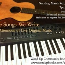 Word Up Bookshop Presents 'The Songs We Write' Virtual Music Event