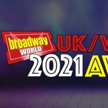 Winners Announced For The 2021 BroadwayWorld UK Awards!