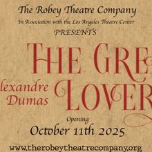 The Robey Theatre Company Will Present THE GREAT LOVER