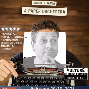 Michael Jamin To Premiere One Man Show A PAPER ORCHESTRA At Seattle Open Arts Place
