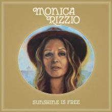 Monica Rizzio Releases Sophomore Album SUNSHINE IS FREE