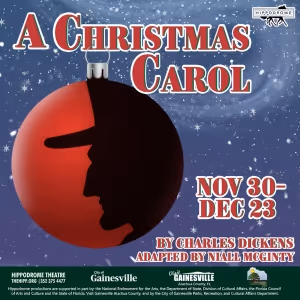 A CHRISTMAS CAROL Comes to The Hippodrome Theatre